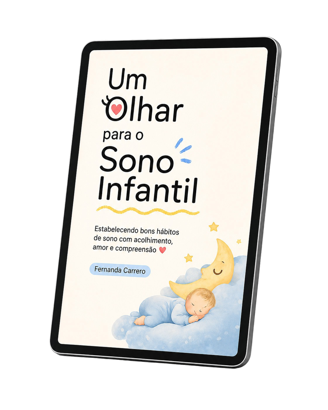 Capa do e-book Um Olhar para o Sono Infantil, de Fernanda Carrero, exibida em um tablet